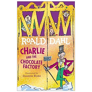 Sách Charlie and the Chocolate Factory - Charlie Và Nhà Máy Sô Cô La