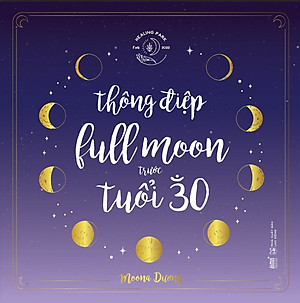 Sách Thông Điệp Fullmoon Trước Tuổi 30