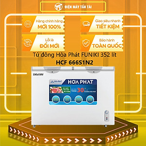 Tủ đông 352 lít FUNIKI HCF 666S1N2 ( 666S1N2 ) - Hàng chính hãng (chỉ giao HCM)