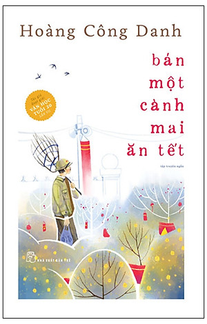 Bán Một Cành Mai Ăn Tết - TRẺ 