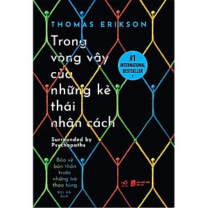 Trong Vòng Vây Của Những Kẻ Thái Nhân Cách