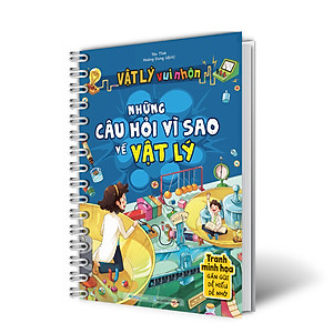 Combo Vật lý Hóa học vui nhộn - Những câu hỏi vì sao về Vật lý, Hóa học (2 Cuốn)