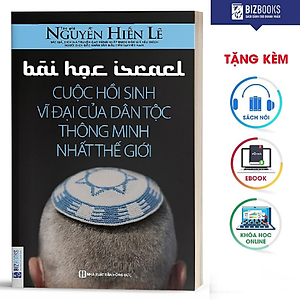 BIZBOOKS – Sách Bài Học Israel - Cuộc Hồi Sinh Vĩ Đại Của Dân Tộc Thông Minh Nhất Thế Giới - MinhAnBooks