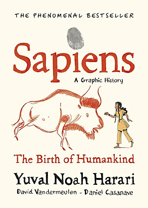 Sapiens: A Graphic History: The Birth Of Humankind Volume 1