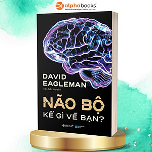 Sách Não Bộ Kể Gì Về Bạn