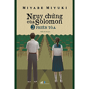Ngụy chứng của Solomon 3 - Phiên tòa