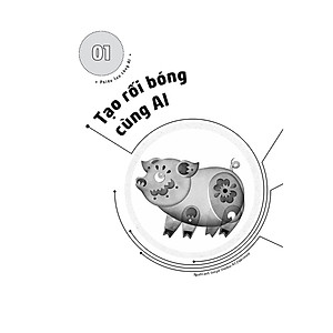 Sách Xin chào AI! Học và chơi cùng Trí tuệ Nhân tạo