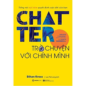 Sách Chatter - Trò Chuyện Với Chính Mình