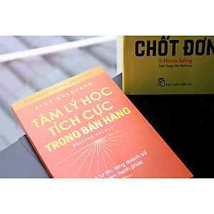 Sách Tâm lý học tích cực trong bán hàng: Tăng tự tin, tăng doanh số và thêm hạnh phúc