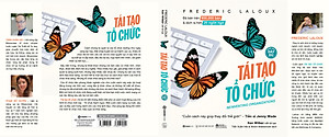 Tái tạo tổ chức (bản đầy đủ) - Tác giả Frederic Laloux
