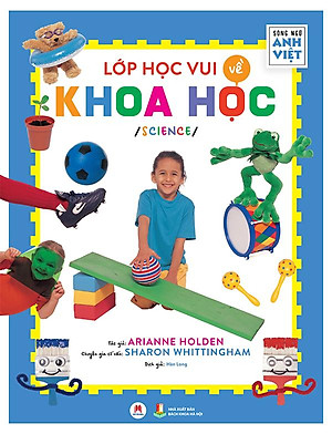 Sách Lớp Học Vui Về Khoa Học - Science