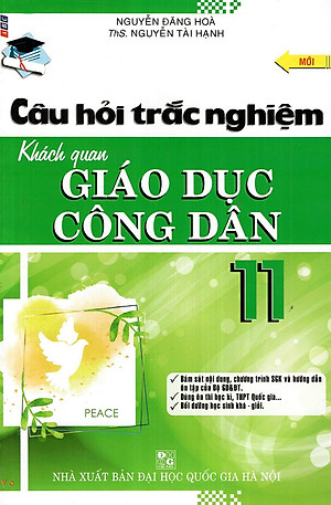 Sách Câu Hỏi Trắc Nghiệm Khách Quan Giáo Dục Công Dân Lớp 11