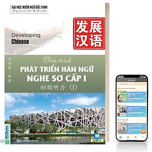 Sách Giáo Trình Phát Triển Hán Ngữ Nghe Sơ Cấp 1