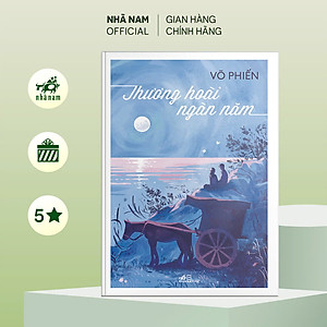 Sách - Thương hoài ngàn năm (Võ Phiến) (Nhã Nam Official)