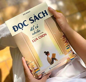 Sách - Đọc Sách Để Có Nhiều Lựa Chọn - Kita Books