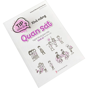 Sách Tip công sở 2 - Khả năng quan sát - Nghệ thuật giao tiếp tinh tế nơi làm việc