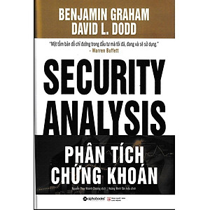 Sách Phân Tích Chứng Khoán (Security Analysis) - Alphabooks - BẢN QUYỀN