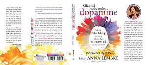 Sách - Giải mã hoóc-môn dopamine - Tác giả Anna Lembke