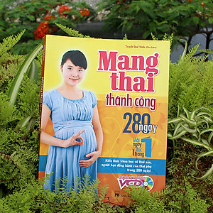 Combo Sách: Tri Thức Thai Sản + Mang Thai Thành Công + Chuẩn Bị Cho Một Thai Kì Khoẻ Mạnh Chào Đón Bé Yêu