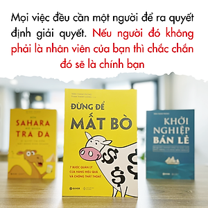 Đừng Để Mất Bò - 7 Bước Quản Lý Cửa Hàng Hiệu Quả Và Chống Thất Thoát