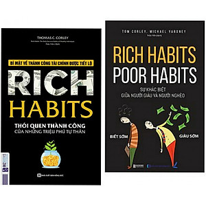 Combo Sách Kinh Tế Hay : Rich Habits - Thói Quen Thành Công Của Những Triệu Phú Tự Thân + Rich Habits - Poor Habits Sự Khác Biệt Giữa Người Giàu Và Người Nghèo - (Tặng Kèm Bookmark Thiết Kế AHA)