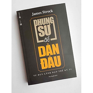 Sách Phụng Sự Để Dẫn Đầu (Tái Bản)