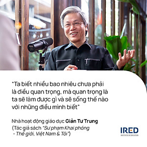 SƯ PHẠM KHAI PHÓNG - Thế giới, Việt Nam & Tôi (Tác giả : Giản Tư Trung)