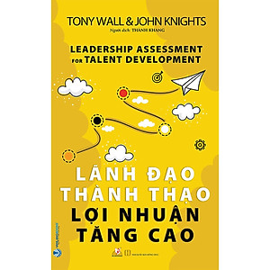 Sách Lãnh Đạo Thành Thạo Lợi Nhuận Tăng Cao