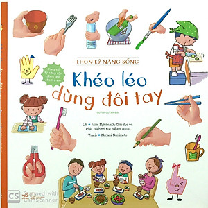 Sách Ehon Kỹ Năng Sống - Khéo Léo Dùng Đôi Tay