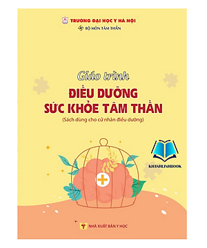 Sách - Giáo trình điều dưỡng sức khỏe tâm thần (Y)