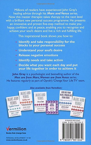 How To Get What You Want And Want What You Have: A Practical and Spiritual Guide to Personal Success