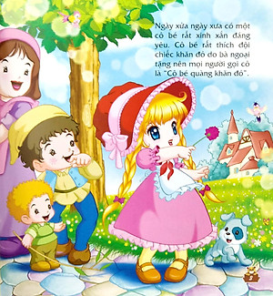 Sách Ngày Xửa Ngày Xưa - Cô Bé Quàng Khăn Đỏ