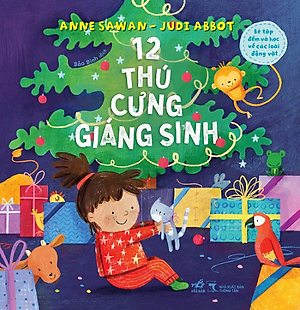 Sách - 12 Thú cưng Giáng Sinh (Bé tập đếm và học về các loài động vật) (Nhã Nam Official)