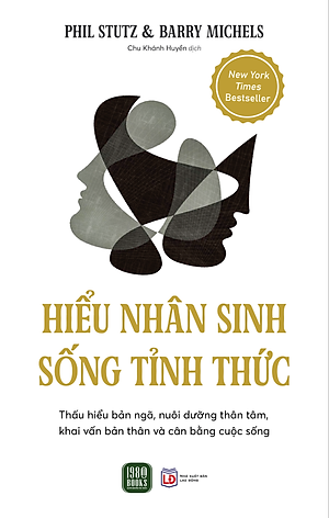 Sách Hiểu Nhân Sinh, Sống Tỉnh Thức