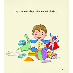 Sách Khi Tớ Có Em: Em Tớ Là Vua Siêu Quậy