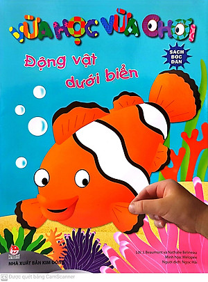Vừa Học Vừa Chơi: Động Vật Dưới Biển - Sách Bóc Dán (Tái Bản 2020)