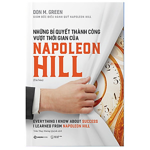 Những bí quyết thành công vượt thời gian của Napoleon Hill