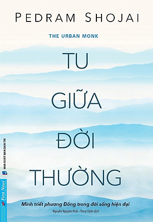Sách Tu giữa đời thường - Pedram Shojai