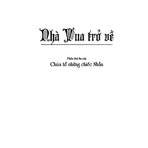 Sách Chúa Tể Những Chiếc Nhẫn - Nhà Vua Trở Về (Tái Bản)