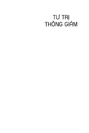 Sách Tư Trị Thông Giám - Tập 4 (Bìa Cứng, Bọc Vải, Phủ Nhũ)
