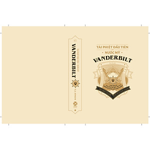 Sách VANDERBILT – Tài Phiệt Đầu Tiên Của Nước Mỹ