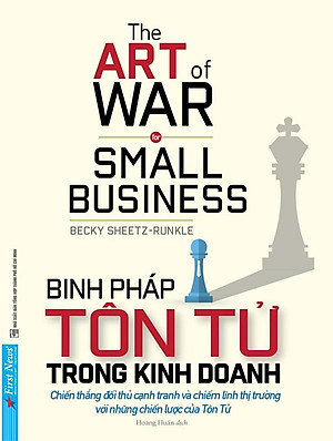 Sách Binh Pháp Tôn Tử Trong Kinh Doanh