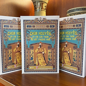 Sách - Chúa Nguyễn Và Các Giai Thoại Mở Đất Phương Nam - SBOOKS