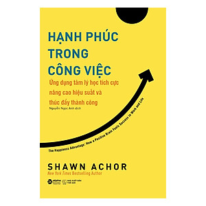 Combo Các Chỉ Số Cốt Yếu Trong Quản Lý  + Hạnh Phúc Trong Công Việc 