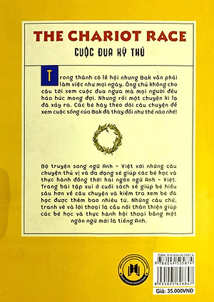 Sách Song Ngữ Anh Việt 
The Chariot Race - Cuộc Đua Kỳ Thú