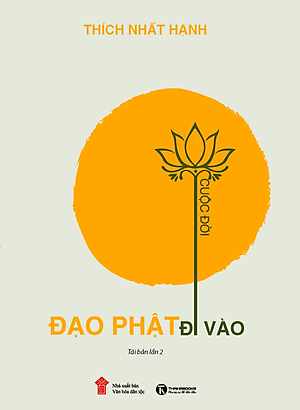 Đạo Phật Đi Vào Cuộc Đời (Tái Bản)