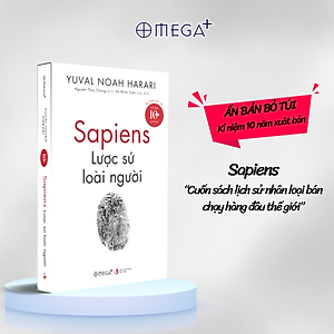 Sapiens Lược Sử Loài Người - Khổ Nhỏ - Yuval Noah Harari (Ấn Bản Bỏ Túi – Kỷ Niệm 10 Năm Xuất Bản)