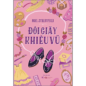 Sách Đôi Giày Khiêu Vũ - Noel Streatfeild