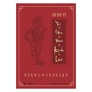 Sách Hỏi Đáp Về Trị Liệu Theo Kinh Lạc