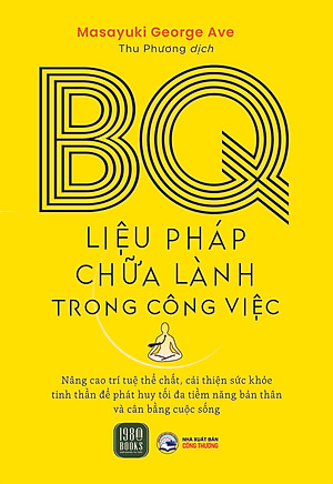 BQ Liệu Pháp Chữa Lành Trong Công Việc